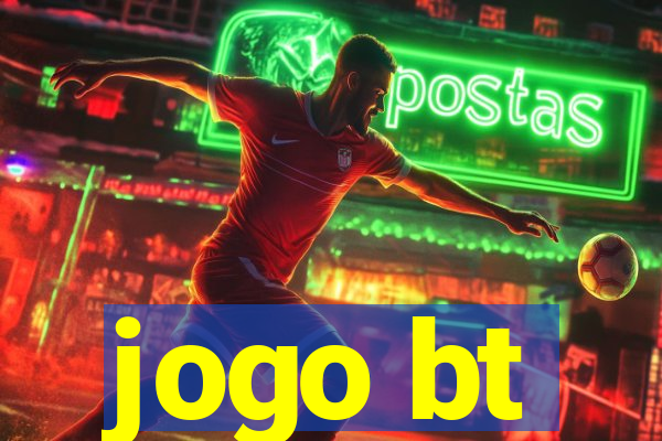 jogo bt